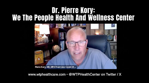 Dr. Pierre Kory: We The People Health And Wellness Center