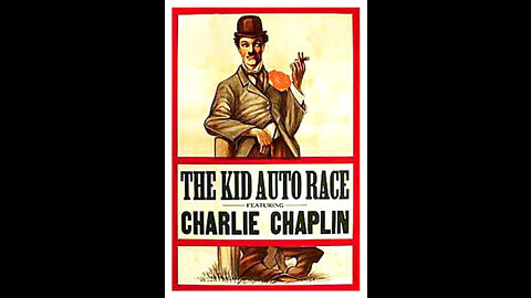 Charlie Chaplin's "Kids Auto Race At Venice"