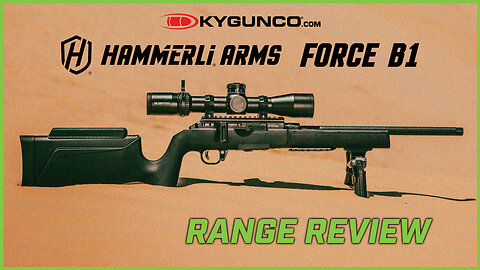 Hammerli Arms Force B1 Range Review