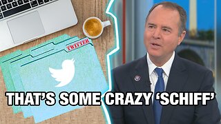 Twitter Files Reveal Dem Rep. Adam Schiff Repeatedly Demanded Twitter Censor & Ban His Critics