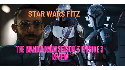 The Mandalorian Season 3 Chapter 19 review