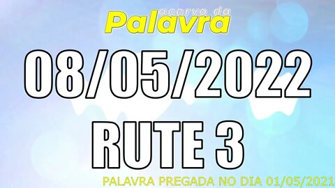 PALAVRA CCB RUTE 3 - DOMINGO 08/05/2022 - CULTO ONLINE