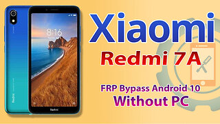 Xiaomi Redmi 7A FRP Bypass Without PC 2023 | Mi Redmi MIUI 12.5 Google Account Bypass Android 10 Q