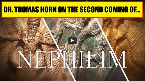 Dr. Thomas Horn On The Second Coming Of Nephilim