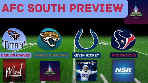 AFC SOUTH DIVISION PREVIEW | Sports Buffoons Podcast