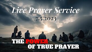 Live Prayer Service!