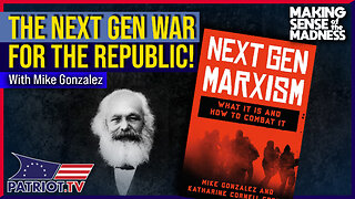 Next Gen Marxism Explained And Exposed