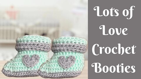 Easy Crochet Baby Booties | Lots of Love Crochet Baby Booties | Basic Crochet Baby Booties