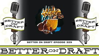 Better on Draft 329