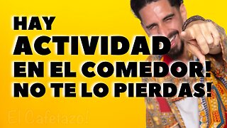 HAY ACTIVIDAD EN EL COMEDOR!. No te lo pierdas!