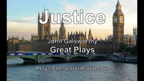 Justice - John Galsworthy - Great Plays