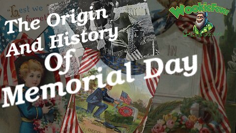 The Origin And History Of Memorial Day!