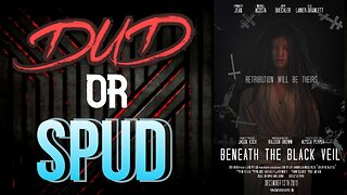 DUD or SPUD - Beneath The Black Veil ** VITO TRIGO SPECIAL ** | MOVIE REVIEW