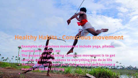 #76: Healthy Habits – Conscious movement