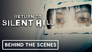 Return to Silent Hill - Official Behind the Scenes