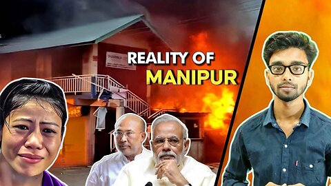 What Is Real Story Behind Manipur Violence | Who Is Responsible | Sameer Sams