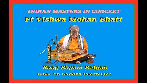 VISHWA M.BHATT---RAGA SHYAM KALYAN