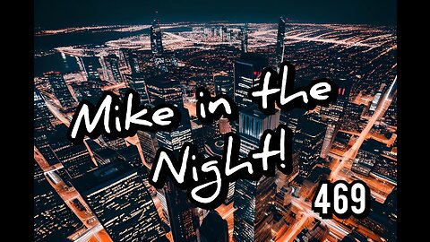 Mike in the Night! E469, People Dying on Live Tv From The Vaccine, Anti Government Protests spiking all over the World, G20 Losers are Promoting Global Health Passport, FTX Money Laundering Scam, Migrant take over of Europe !
