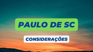 PAULO SC CONSIDERAÇÕES