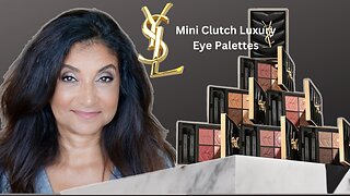 YSL Couture Mini Clutch Palettes | 100, 300 and 400