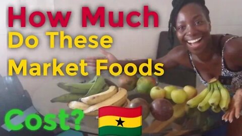 Ghana Market Food Prices! How Much For A Mango!!??