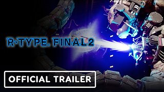 R-Type Final 2 - Official DLC Set 9 Trailer