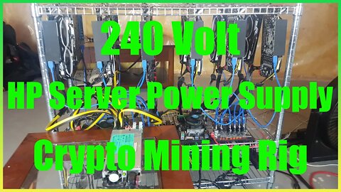 240v Mining Rig with a 1200w HP Server PSU