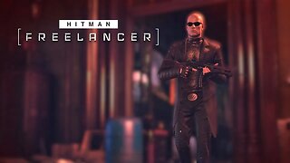 Hitman World of Assassination - Freelancer Game Mode - Part 16