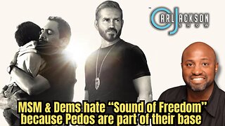 MSM & Dems hate “Sound of Freedom” because Pedos are part of their base