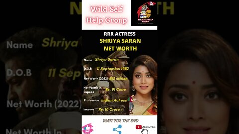 🔥RRR- Actress Shriya Saran Net Worth🔥#shorts🔥#wildselfhelpgroup🔥7 April 2022🔥