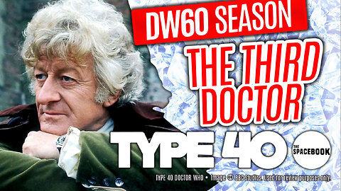 DOCTOR WHO - Type 40 DW60 SEASON: The Third Doctor | Jon Pertwee