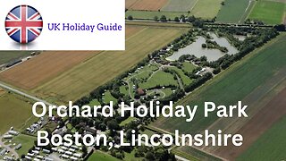 Orchard Holiday Park in Boston