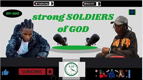 strong SOLDIERS of GOD [#205]