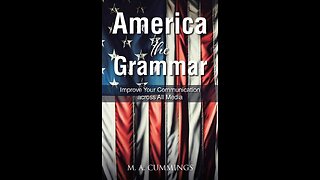 America the Grammar by M.A. Cummings