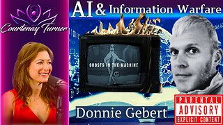 Ep.386: AI & Information Warfare & Psychological Warfare w/ Donnie Gebert