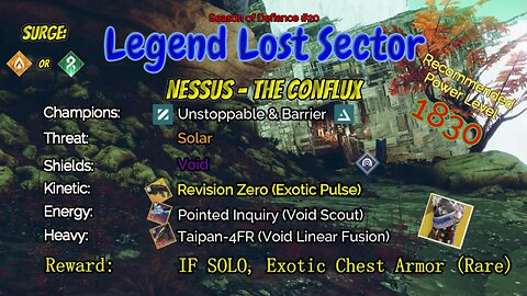 Destiny 2 Legend Lost Sector: Nessus - The Conflux on my Hunter 4-12-23