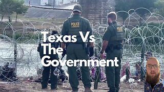 Texas Vs the Government?!