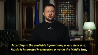 Zelensky: Russia is interested in triggering a war in the Middle East
