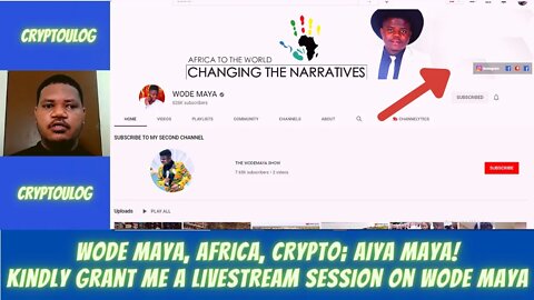 Wode Maya, Africa, Crypto; Aiya Maya! Kindly Grant Me A livestream Session On Wode Maya.