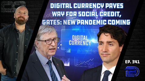 Why Digital Currencies Should Scare You | Epstein's Pimp Found Dead In Cell | New Pandemic? | Ep 341