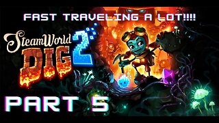 Steamworld Dig 2 (PC) - Part 5