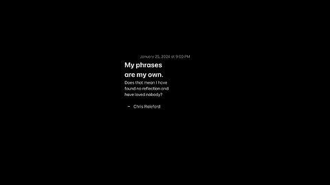 My phrases are my own - Chris Raleford