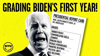 Grading Joe Biden on an … Interesting First Year in Office | Ep 422