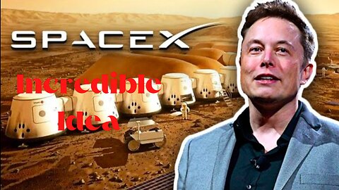 How's so incredible Plan from Elon musk