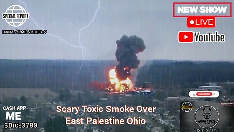 Scary Toxic Smoke Over East Palestine Ohio... #VishusTv 📺