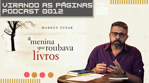 A Menina que Roubava Livros #15 CINE LIVROS Virando as Páginas por Armando Ribeiro