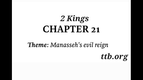 2 Kings Chapter 21 (Bible Study)