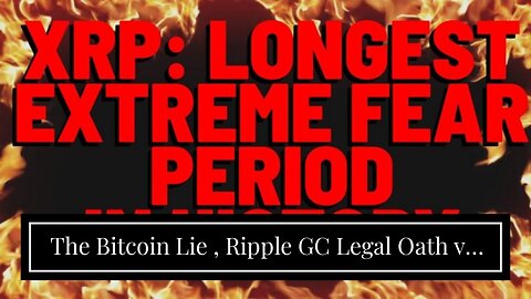 The Bitcoin Lie , Ripple GC Legal Oath vs. SEC Wall Street Oath & XRP Depleted