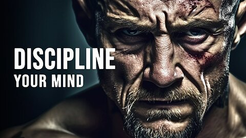 DISCIPLINE YOUR MIND