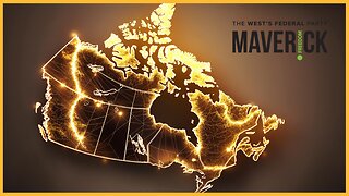 🔴 The Maverick Party | Western Canada's FEDERAL Party